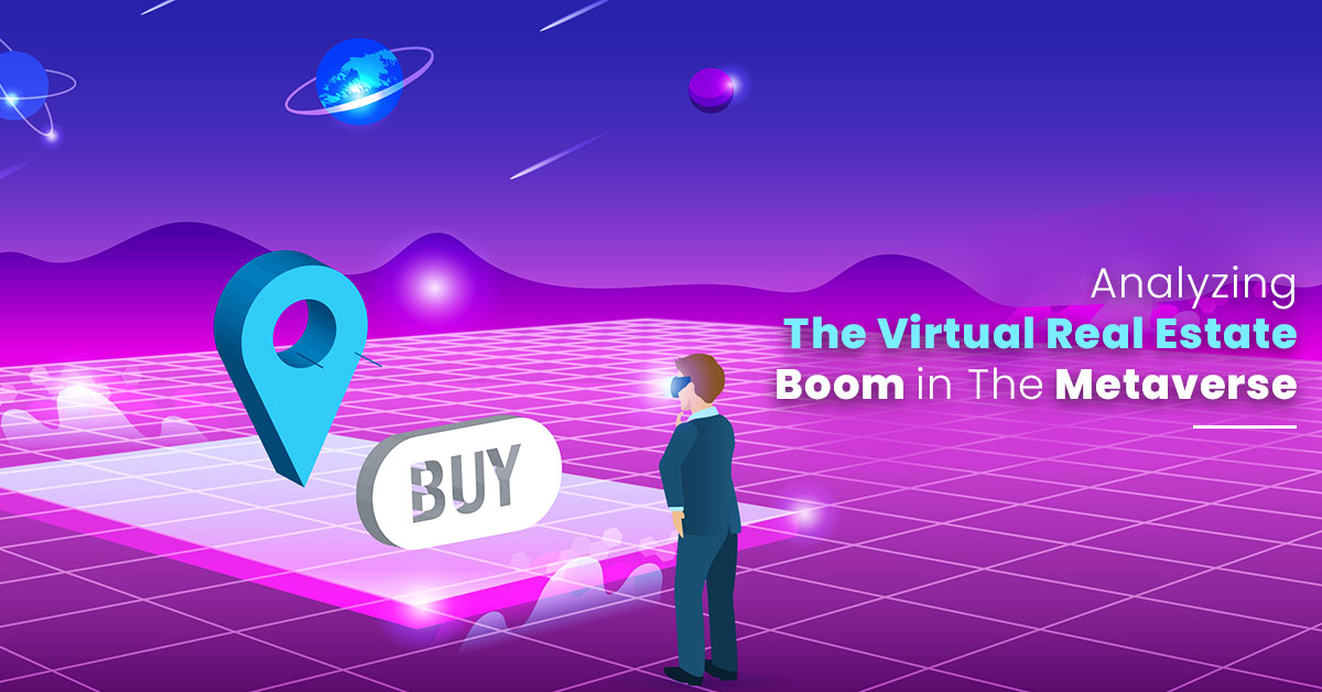 Preparing For A Virtual Real Estate Boom In The Metaverse
